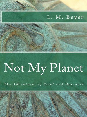cover image of Not My Planet